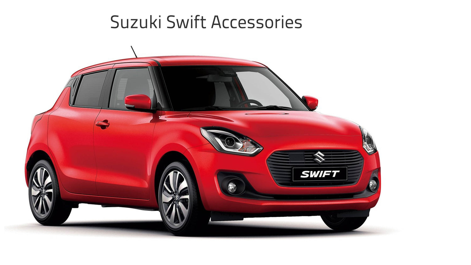 Swift Accessories